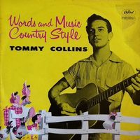 Tommy Collins - Words And Music Country Style